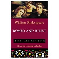 Book Cover for Romeo and Juliet by William Shakespeare, Dympna Callaghan