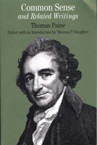 Book Cover for Common Sense and Related Writings by Thomas Paine, Thomas P Slaughter