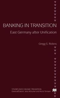 Book Cover for Banking in Transition by Gregg S Robins