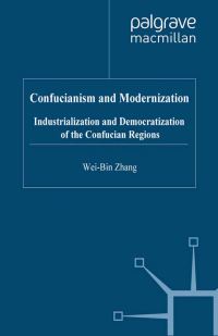 Book Cover for Confucianism and Modernization by WeiBin Zhang