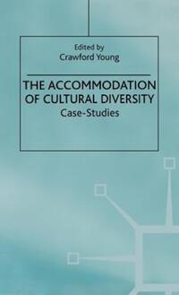 Book Cover for The Accommodation of Cultural Diversity by Crawford Young