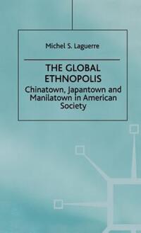 Book Cover for The Global Ethnopolis by NA NA