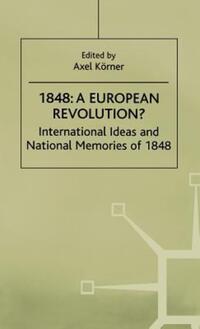 Book Cover for 1848-A European Revolution? by NA NA