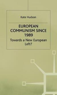 Book Cover for European Communism Since 1989 by NA NA