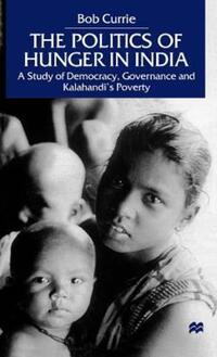 Book Cover for The Politics of Hunger in India by NA NA