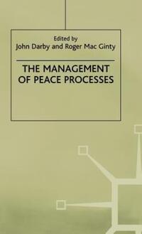 Book Cover for The Management of Peace Processes by NA NA