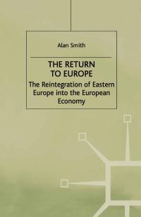 Book Cover for The Return to Europe by Alan Smith