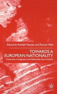 Book Cover for Towards A European Nationality by NA NA