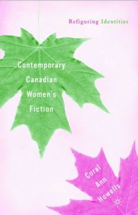 Book Cover for Contemporary Canadian Women's Fiction by Coral Ann Howells