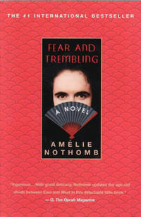 Book Cover for Fear and Trembling by Amelie Nothomb