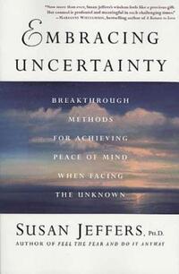 Book Cover for Embracing Uncertainty by Susan Jeffers