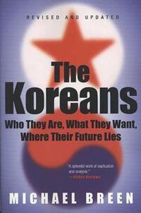 Book Cover for The Koreans by Michael Breen