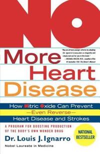 Book Cover for No More Heart Disease by Louis J Ignarro