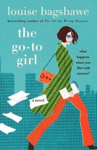 Book Cover for The Go-to Girl by Louise Mensch