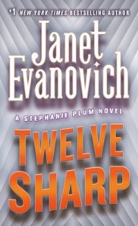 Book Cover for Twelve Sharp by Janet Evanovich