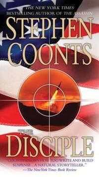 Book Cover for The Disciple by Stephen Coonts