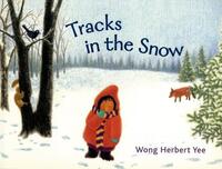 Book Cover for Tracks in the Snow by Wong Herbert Yee