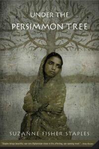 Book Cover for Under the Persimmon Tree by Suzanne Fisher Staples