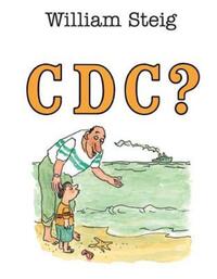 Book Cover for C D C ? by William Steig