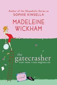 Book Cover for Gatecrasher by Madeleine Wickham
