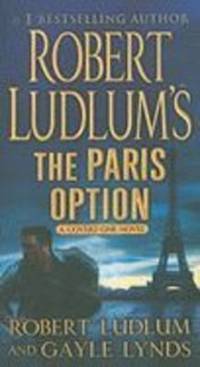 Book Cover for Robert Ludlum's the Paris Option by Robert Ludlum, Gayle Lynds
