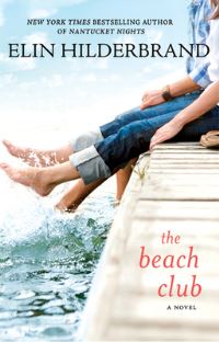 Book Cover for The Beach Club by Elin Hilderbrand