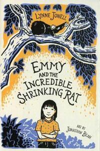 Book Cover for Emmy and the Incredible Shrinking Rat by Lynne Jonell
