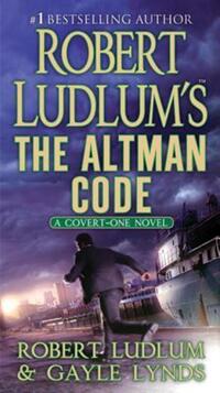 Book Cover for Robert Ludlum's the Altman Code by Robert Ludlum, Gayle Lynds