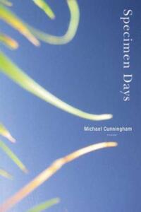 Book Cover for Specimen Days by Michael Cunningham