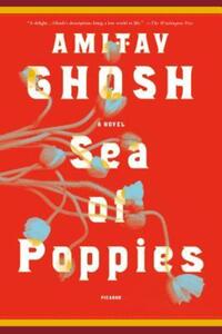 Book Cover for Sea of Poppies by Amitav Ghosh
