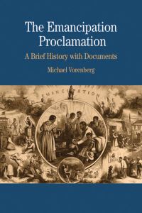 Book Cover for The Emancipation Proclamation by Michael Vorenberg