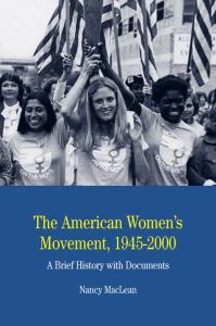 Book Cover for The American Women's Movement, 1945-2000 by Nancy MacLean