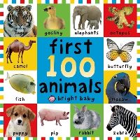 Book Cover for First 100 Animals by Priddy Books