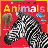 Book Cover for My Giant Fold-Out Book of Animals by Roger Priddy