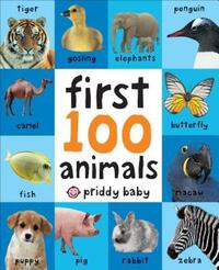 Book Cover for First 100 Animals by Priddy Books
