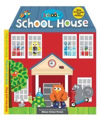Book Cover for School House by Sarah Powell, Barbi Sido, Katherine Radcliffe, Ellen CrimiTrent