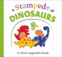 Book Cover for A Stampede of Dinosaurs by Kimberley Faria, Robyn Newton, Kate Ward