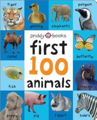 Book Cover for First 100 Animals by Priddy Books