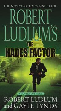 Book Cover for The Hades Factor by Robert Ludlum, Gayle Lynds