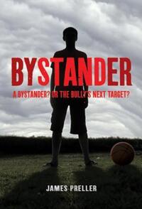 Book Cover for Bystander by James Preller