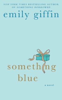 Book Cover for Something Blue by Emily Giffin
