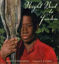 Book Cover for Night Boat to Freedom by Margot Theis Raven