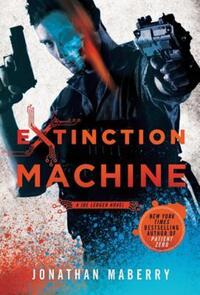 Book Cover for Extinction Machine by Jonathan Maberry