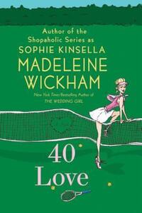 Book Cover for 40 Love by Madeleine Wickham