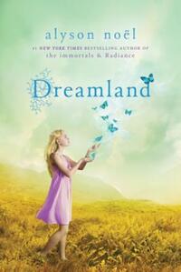 Book Cover for Dreamland by Alyson Noël