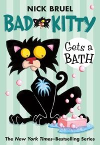 Book Cover for Bad Kitty Gets a Bath (Paperback Black-And-White Edition) by Nick Bruel
