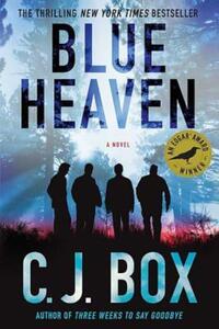 Book Cover for Blue Heaven by C. J. Box