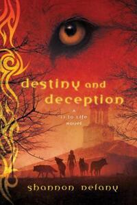 Book Cover for Destiny and Deception by Shannon Delany
