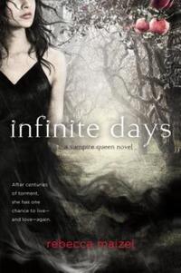 Book Cover for Infinite Days by Rebecca Maizel