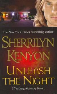 Book Cover for Unleash the Night by Sherrilyn Kenyon, Copyright Paperback Collection Library of Congress